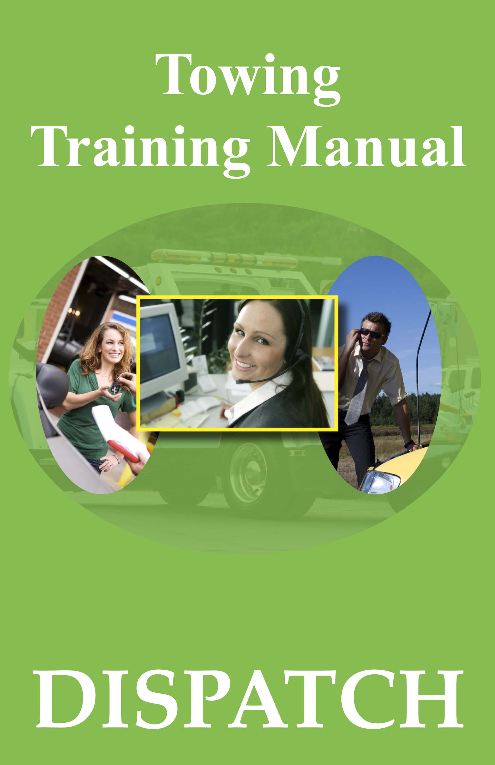 Towing Training Manual - Dispatch